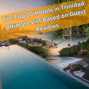 The Top 10 Hotels in Trinidad: Ultimate List Based on Guest Reviews